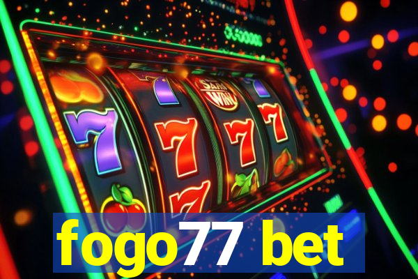 fogo77 bet